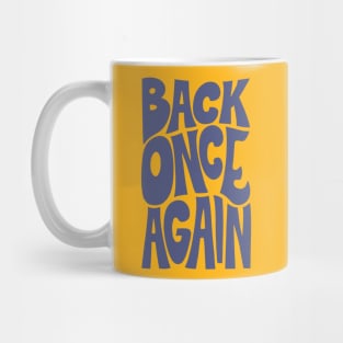 BACK ONCE AGAIN - MARLIN Mug